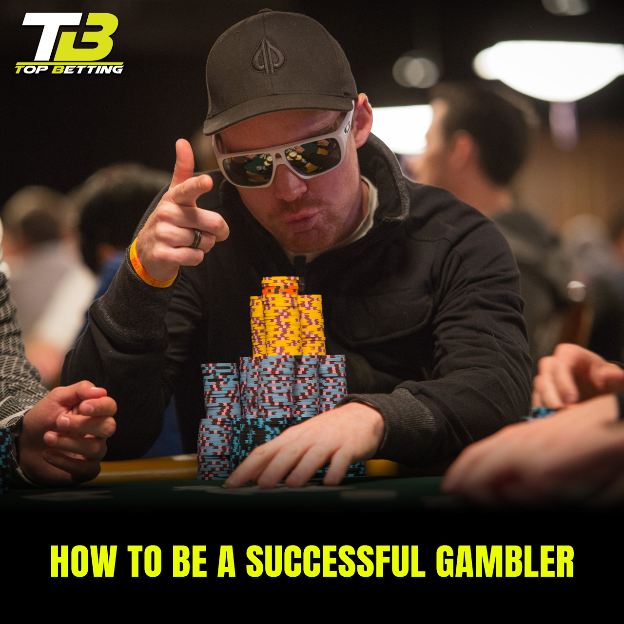 How to Be a Successful Gambler
