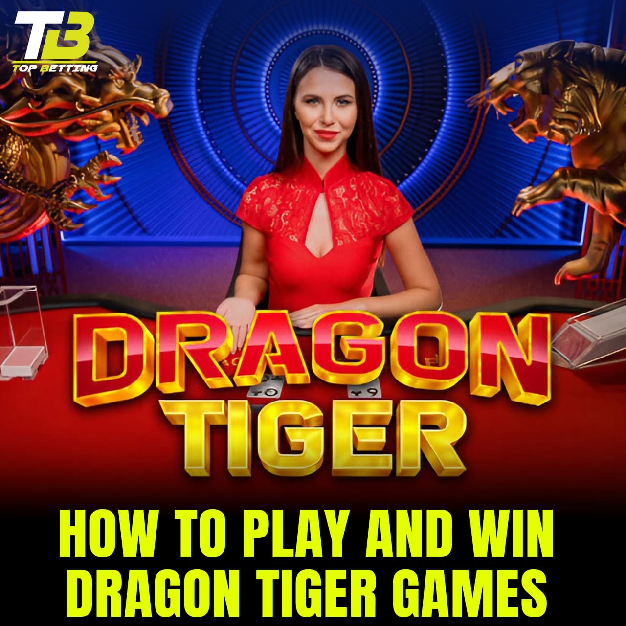 How to play and win dragon tiger games.