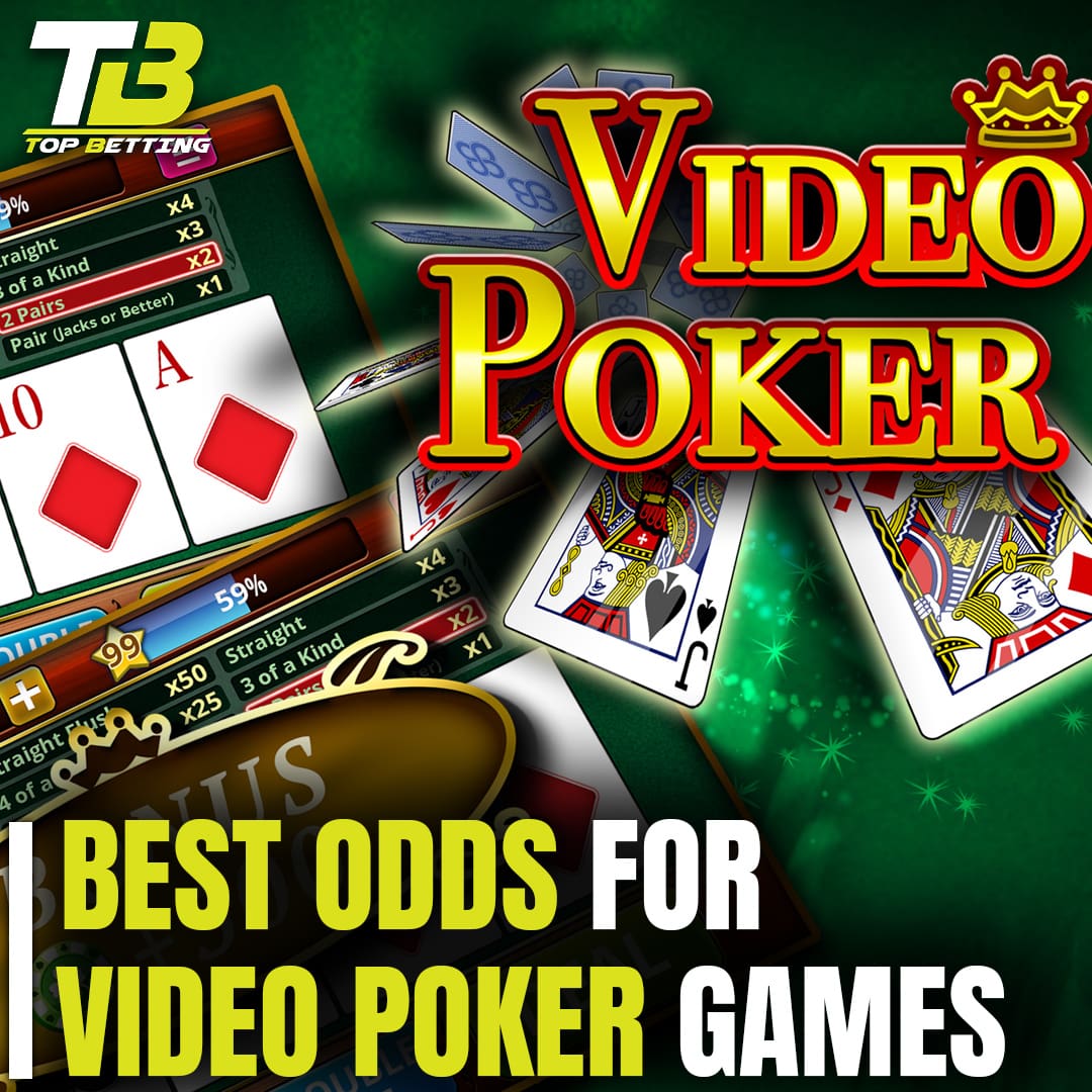 Best Odds for Video Poker Games