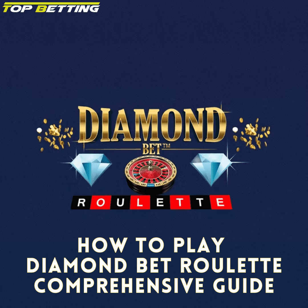 How to Play Diamond Bet Roulette Diamond Bet Roulette