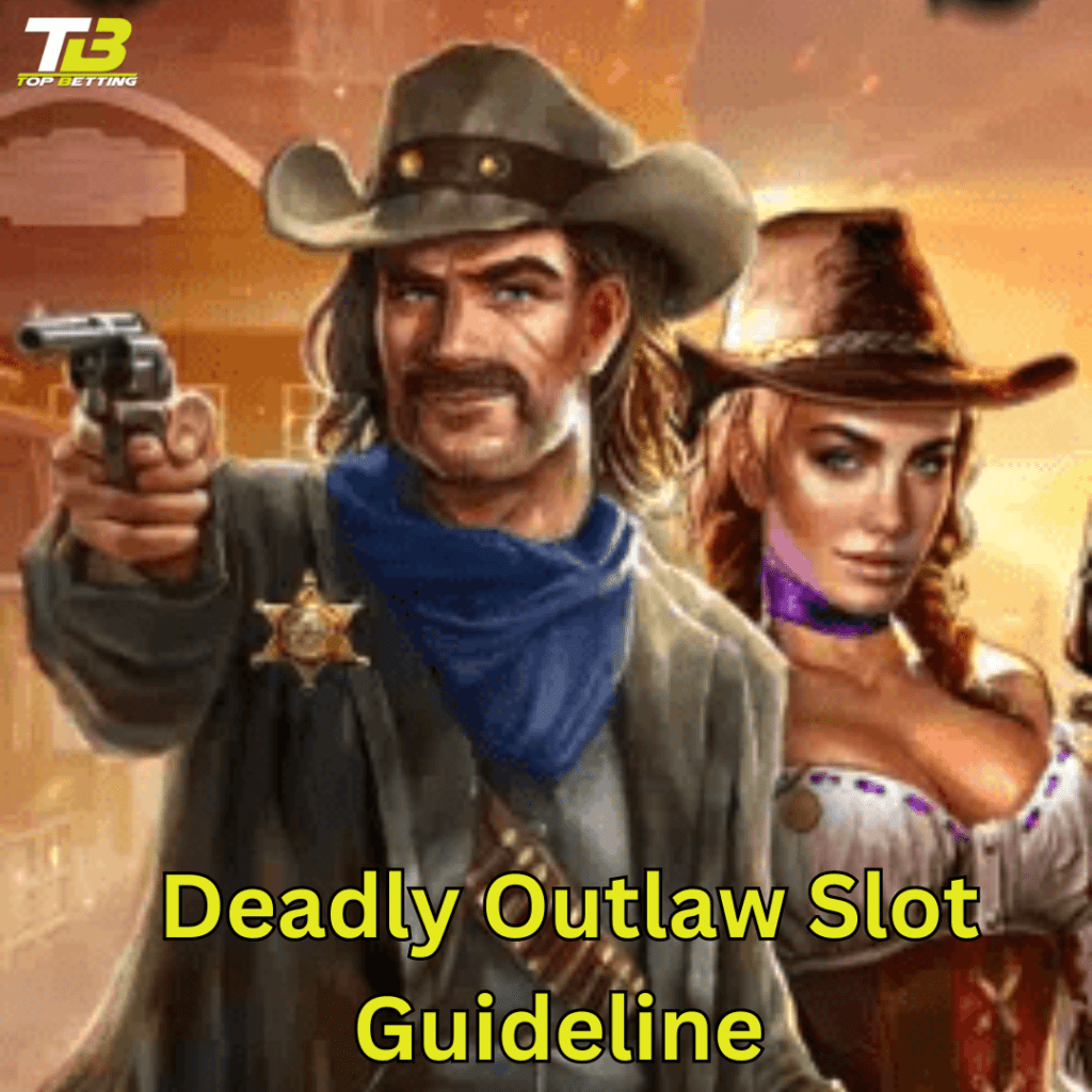 Deadly Outlaw Slot Guideline, amazing slots